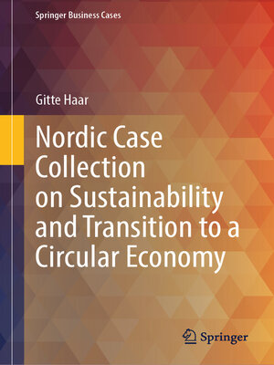 cover image of Nordic Case Collection on Sustainability and Transition to a Circular Economy